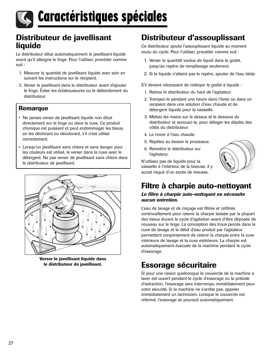 Caractéristiques spéciales, Distributeur de javellisant liquide, Distributeur d’assouplissant | Filtre à charpie auto-nettoyant, Essorage sécuritaire | Maytag HAV2460AWW User Manual | Page 28 / 48