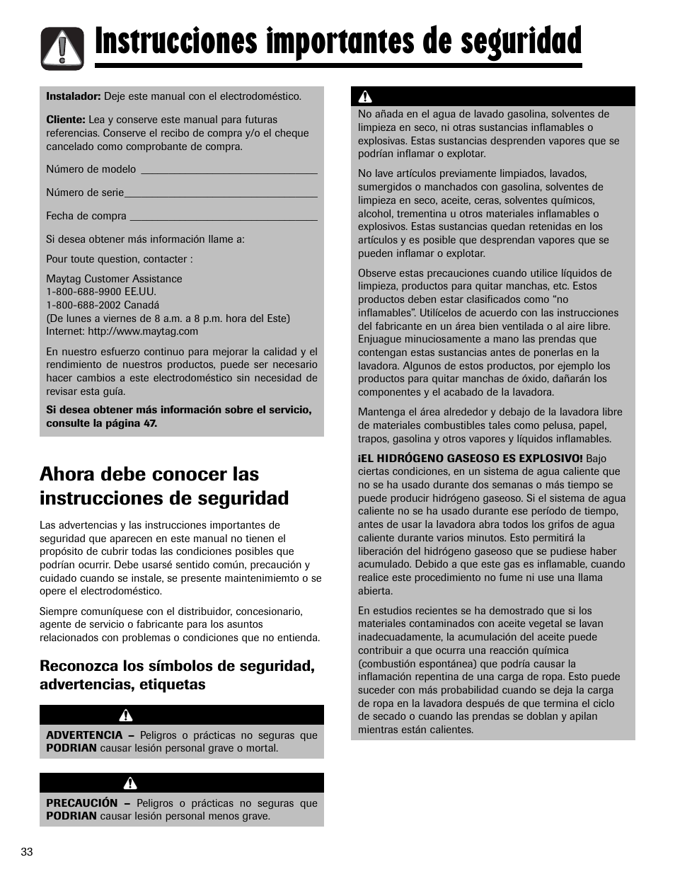 Instrucciones importantes de seguridad, Ahora debe conocer las instrucciones de seguridad | Maytag HAV2460AWW User Manual | Page 34 / 48