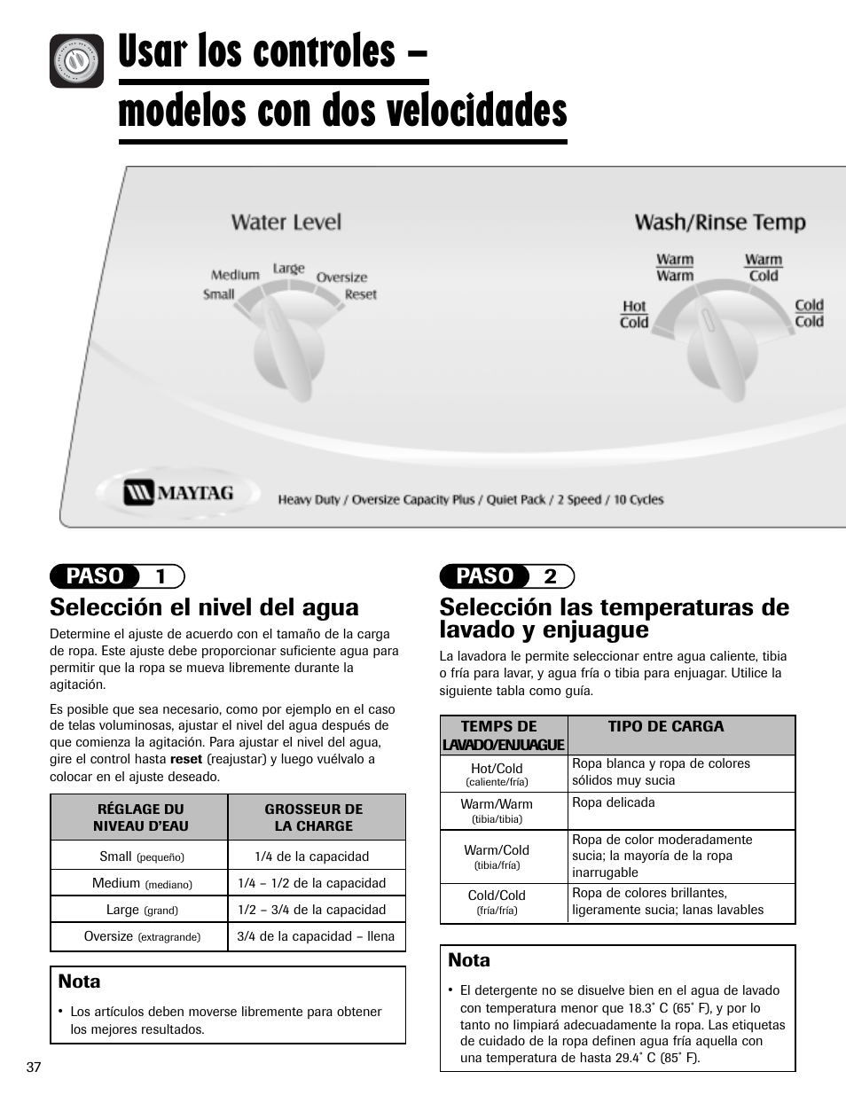 Usar los controles – modelos con dos velocidades, Selección el nivel del agua, Selección las temperaturas de lavado y enjuague | Paso 1 paso 2, Nota | Maytag HAV2460AWW User Manual | Page 38 / 48