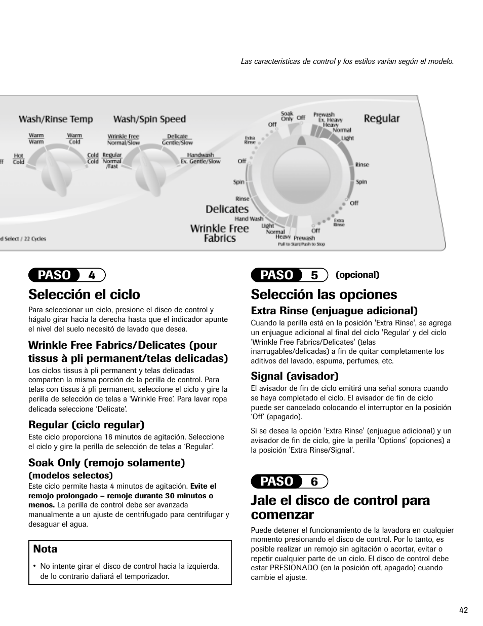 Jale el disco de control para comenzar, Selección las opciones, Selección el ciclo | Paso 4 paso 5 paso 6 | Maytag HAV2460AWW User Manual | Page 43 / 48