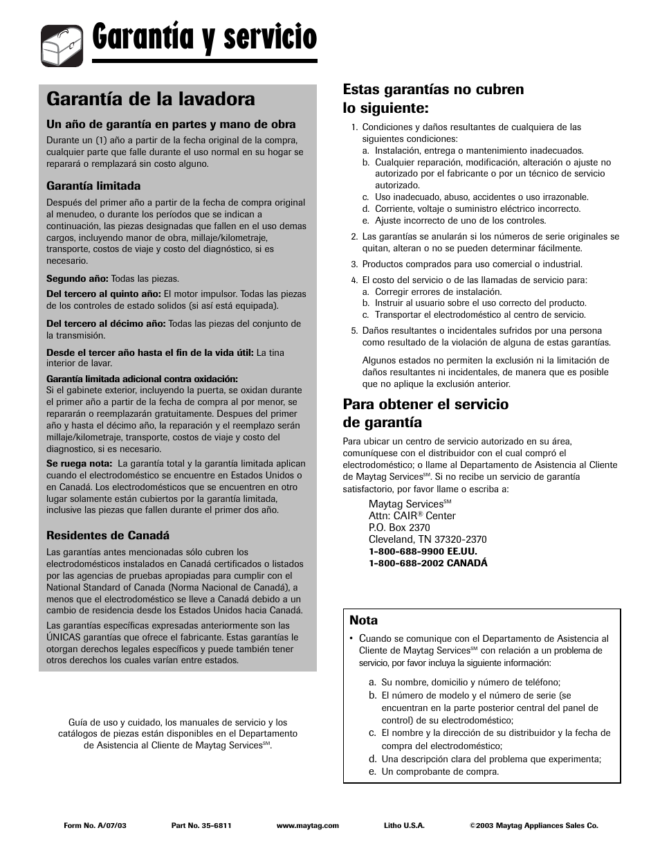 Garantía y servicio, Garantía de la lavadora, Estas garantías no cubren lo siguiente | Para obtener el servicio de garantía | Maytag HAV2460AWW User Manual | Page 48 / 48