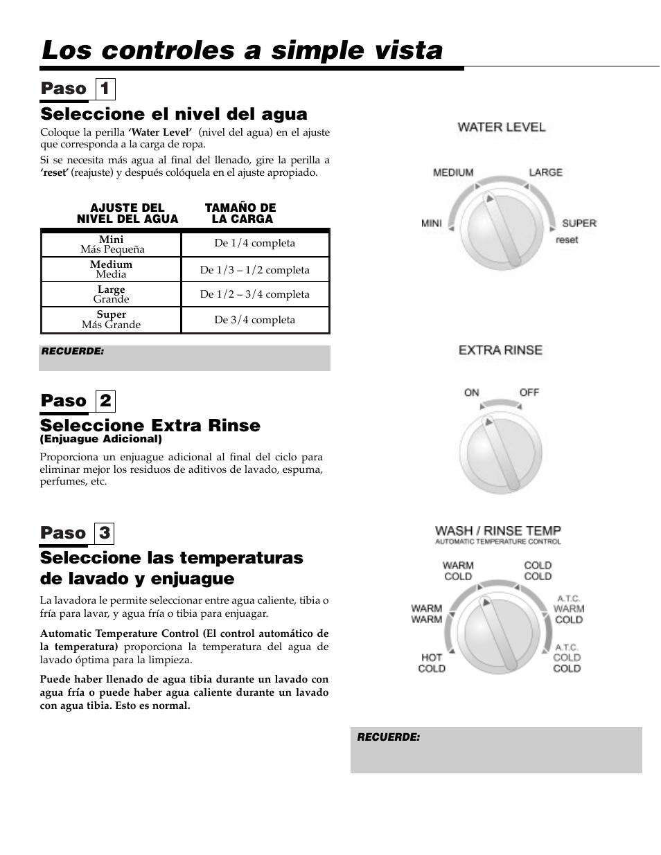 Los controles a simple vista, Paso 3 paso 1, Seleccione las temperaturas de lavado y enjuague | Seleccione el nivel del agua, Paso 2 seleccione extra rinse | Maytag SAV505DAWW User Manual | Page 24 / 32