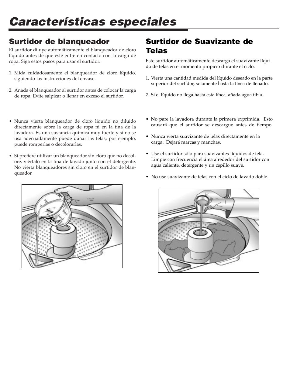 Características especiales, Surtidor de blanqueador, Surtidor de suavizante de telas | Maytag SAV505DAWW User Manual | Page 27 / 32