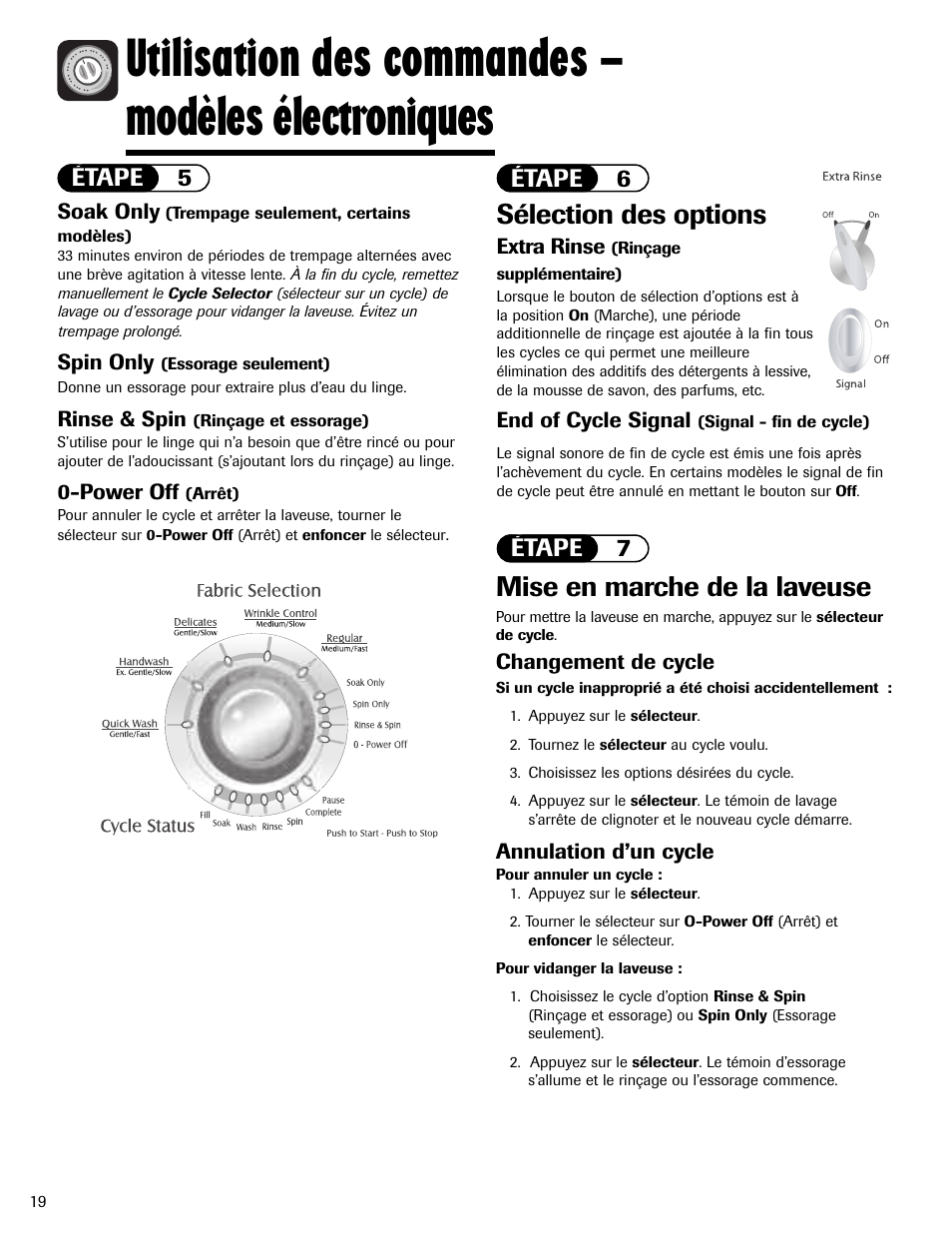 Utilisation des commandes – modèles électroniques, Sélection des options, Mise en marche de la laveuse | Étape 6 étape 7 étape 5 | Maytag MAV5920AGW User Manual | Page 20 / 36