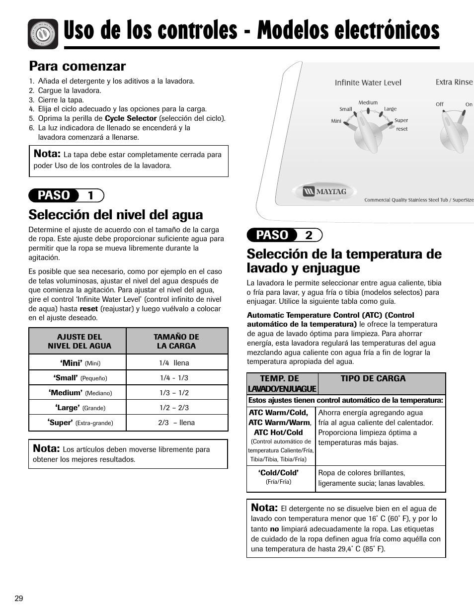 Uso de los controles - modelos electrónicos, Selección del nivel del agua, Selección de la temperatura de lavado y enjuague | Para comenzar, Paso 1 paso 2, Nota | Maytag MAV5920AGW User Manual | Page 30 / 36