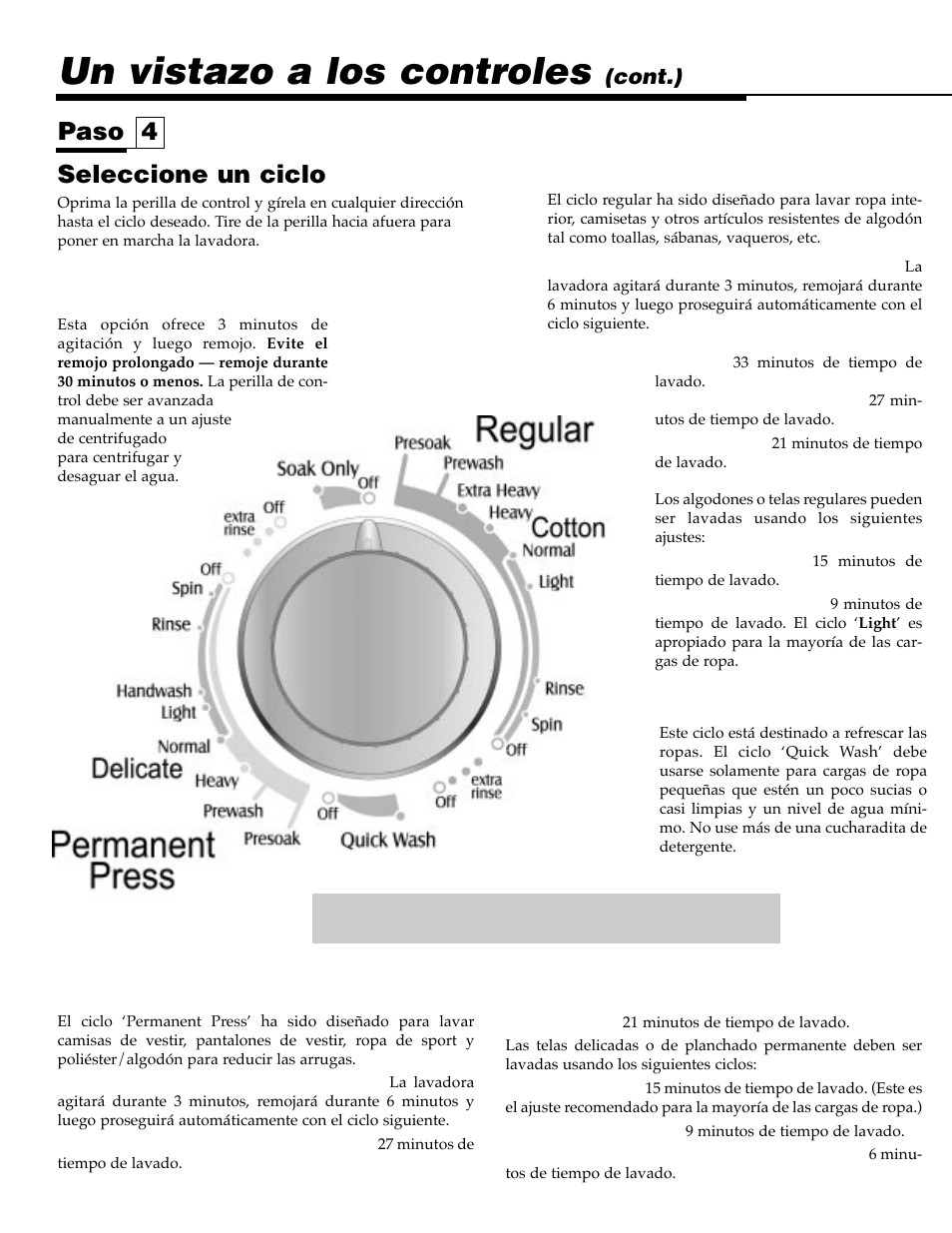 Un vistazo a los controles, Seleccione un ciclo, Paso 4 | Cycle permanent press, Cont.) soak only, Regular cycle, Quick wash | Maytag MAV9557EWW User Manual | Page 30 / 36