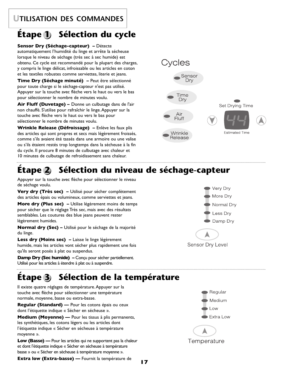 Étape 1 sélection du cycle u u, Tilisation des commandes | Maytag MDE6800AZW User Manual | Page 18 / 36