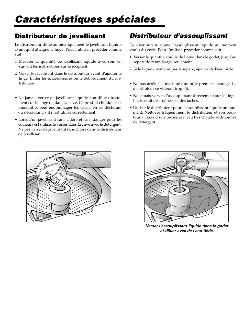 Caractéristiques spéciales, Distributeur de javellisant, Distributeur d’assouplissant | Maytag LAT3500AAE User Manual | Page 16 / 28