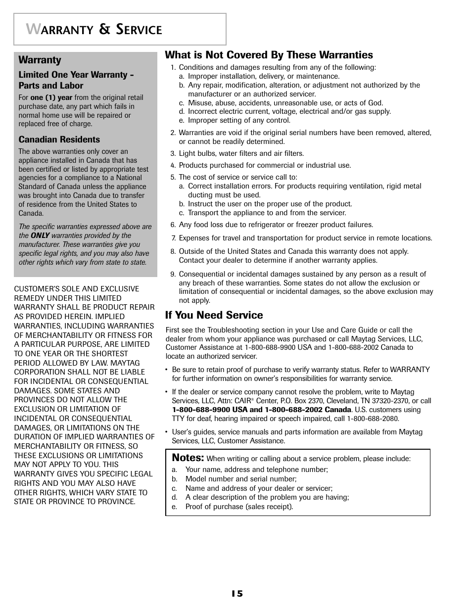 Arranty, Ervice, Warranty | What is not covered by these warranties, If you need service | Maytag FAV6800AWQ User Manual | Page 16 / 48