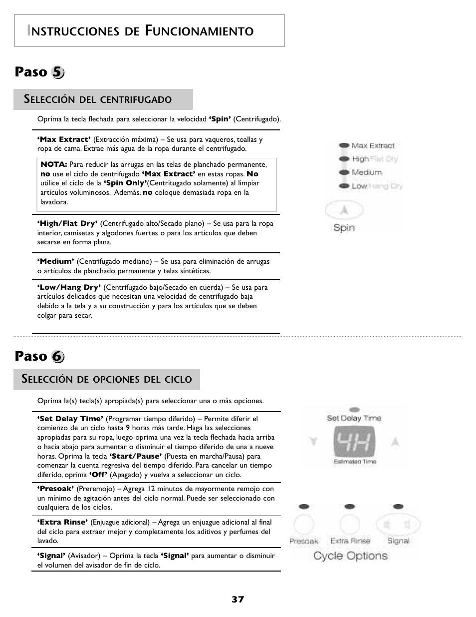 Paso 5 paso 6, Nstrucciones de, Uncionamiento | Maytag FAV6800AWQ User Manual | Page 38 / 48