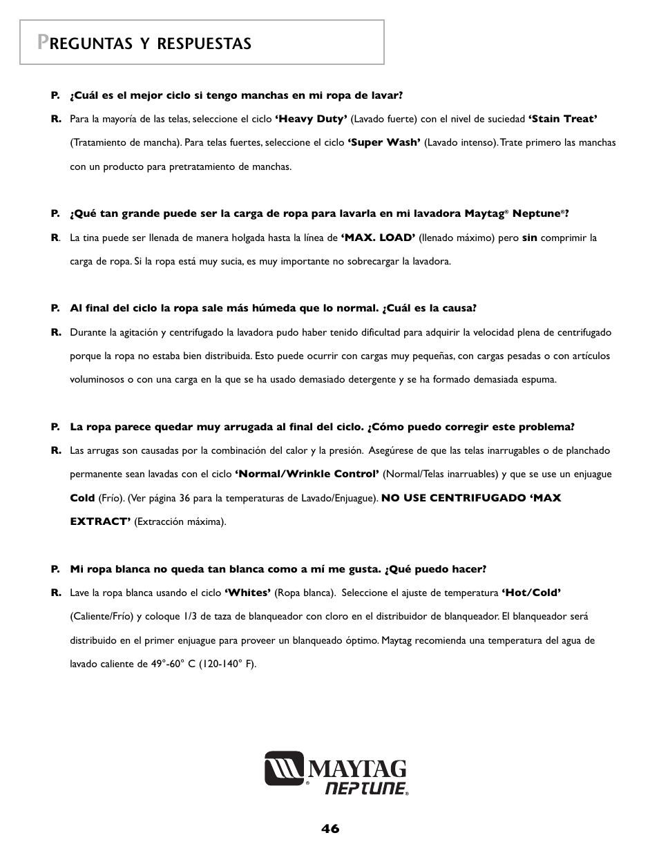Reguntas y respuestas | Maytag FAV6800AWQ User Manual | Page 47 / 48