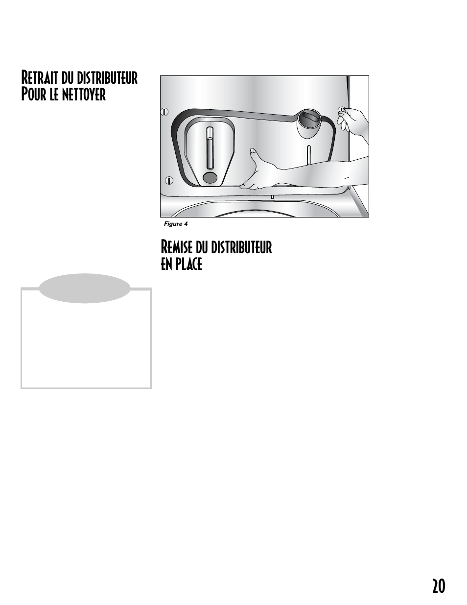 Remise du distributeur en place, Retrait du distributeur pour le nettoyer, Remarque | Maytag MAV8600AWW User Manual | Page 21 / 36