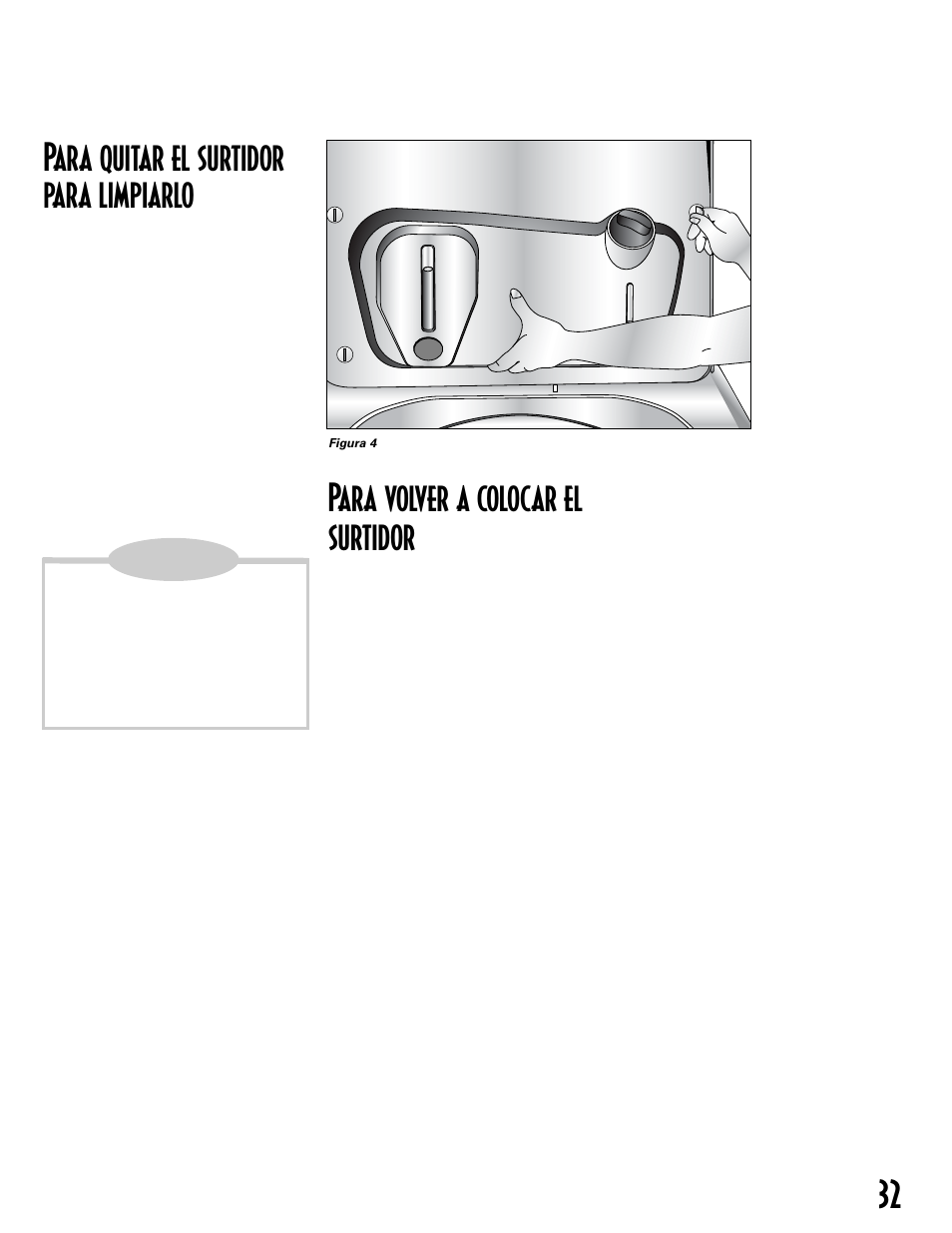 Para volver a colocar el surtidor, Para quitar el surtidor para limpiarlo, Nota | Maytag MAV8600AWW User Manual | Page 33 / 36