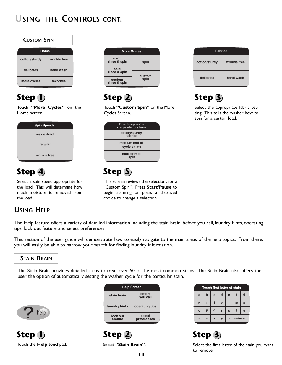 Step 3, Step 4, Step 5 | Step 1, Step 2, Step 1 step 2 step 3, Sing the, Ontrols, Cont, Sing | Maytag MAH7500AWQ User Manual | Page 12 / 80