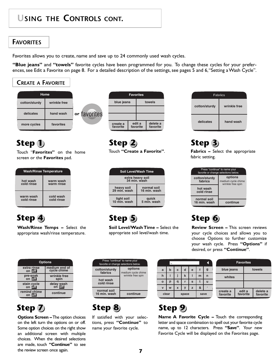 Step 7, Step 9, Step 8 | Step 2, Sing the, Ontrols, Cont, Avorites | Maytag MAH7500AWQ User Manual | Page 8 / 80