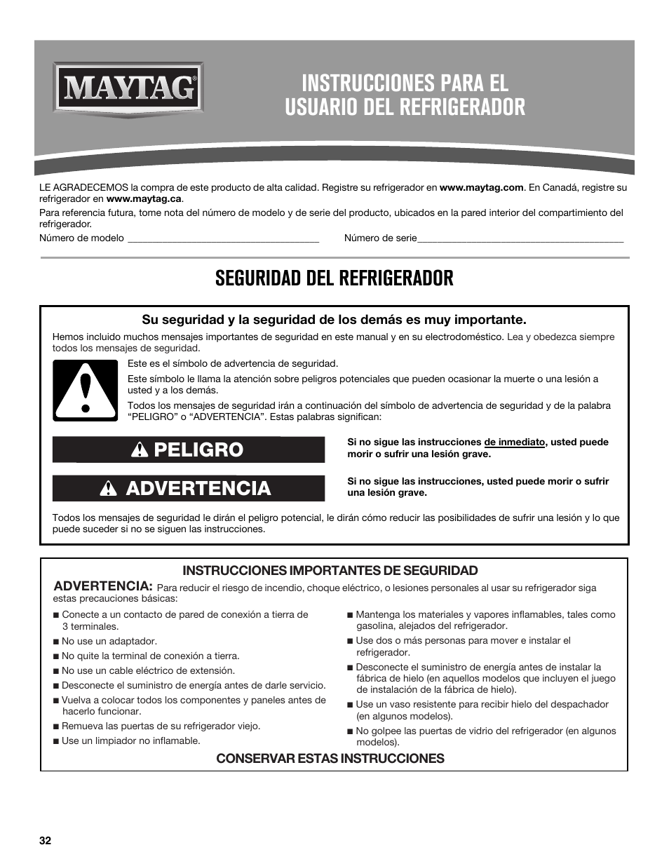 Instrucciones para el usuario del refrigerador, Seguridad del refrigerador, Advertencia peligro | Maytag MFX2876DRM User Manual | Page 32 / 100