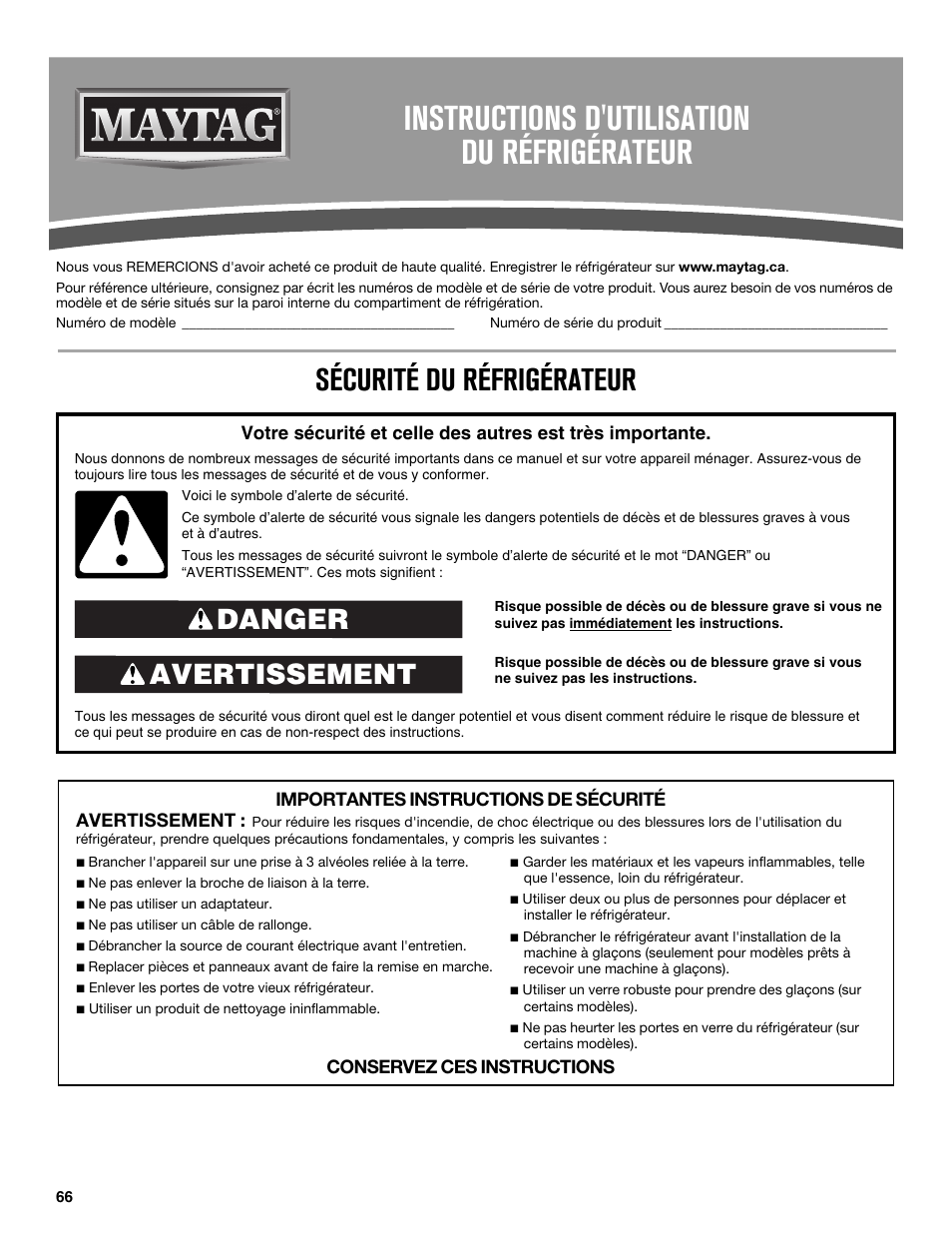 Instructions d'utilisation du réfrigérateur, Sécurité du réfrigérateur, Avertissement danger | Maytag MFX2876DRM User Manual | Page 66 / 100