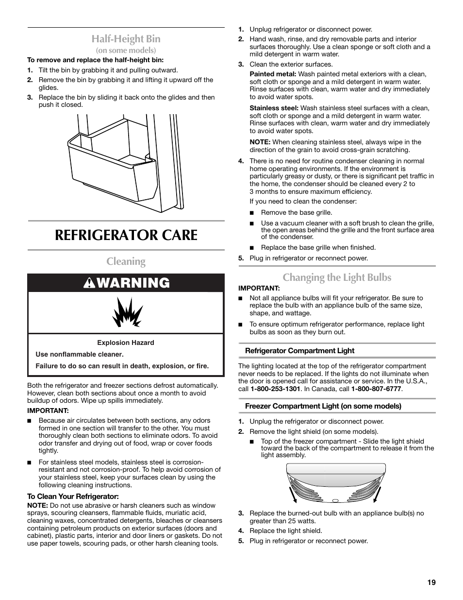 Refrigerator care, Warning, Half-height bin | Cleaning, Changing the light bulbs | Maytag MFF2055DRM User Manual | Page 19 / 88