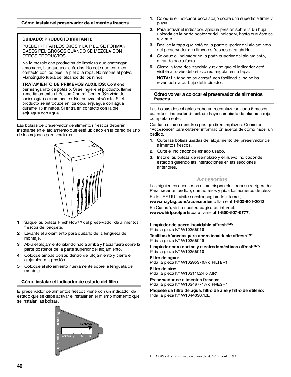 Accesorios, Cómo instalar el indicador de estado del filtro | Maytag MFF2055DRM User Manual | Page 40 / 88
