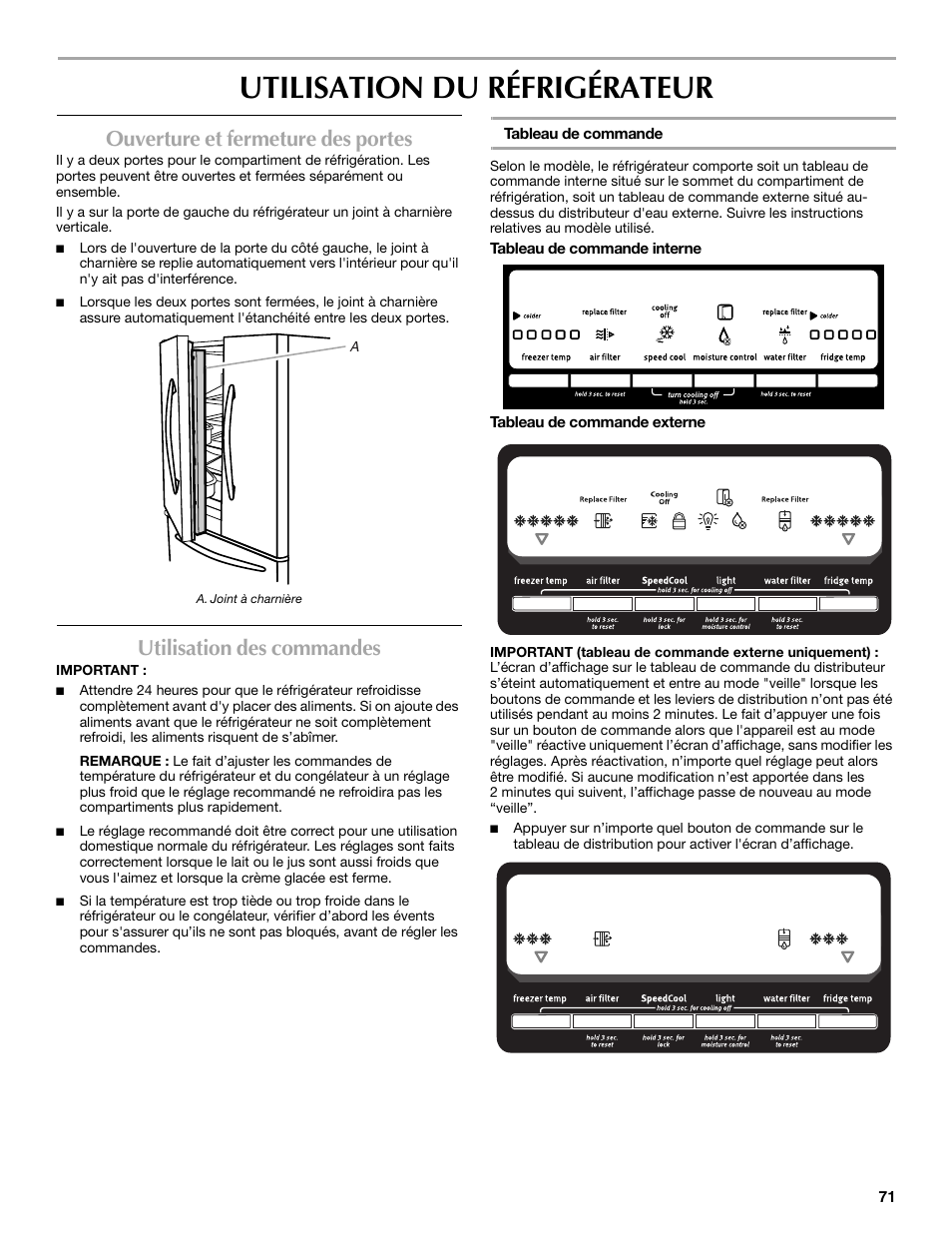 Utilisation du réfrigérateur, Ouverture et fermeture des portes, Utilisation des commandes | Maytag MFF2055DRM User Manual | Page 71 / 88