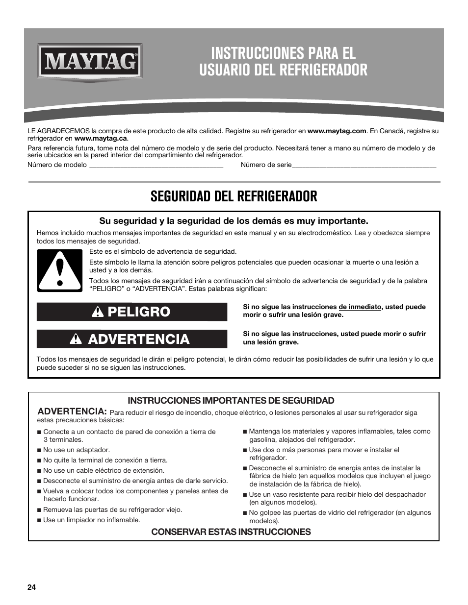 Instrucciones para el usuario del refrigerador, Seguridad del refrigerador, Advertencia peligro | Maytag MFC2062DEM User Manual | Page 24 / 72