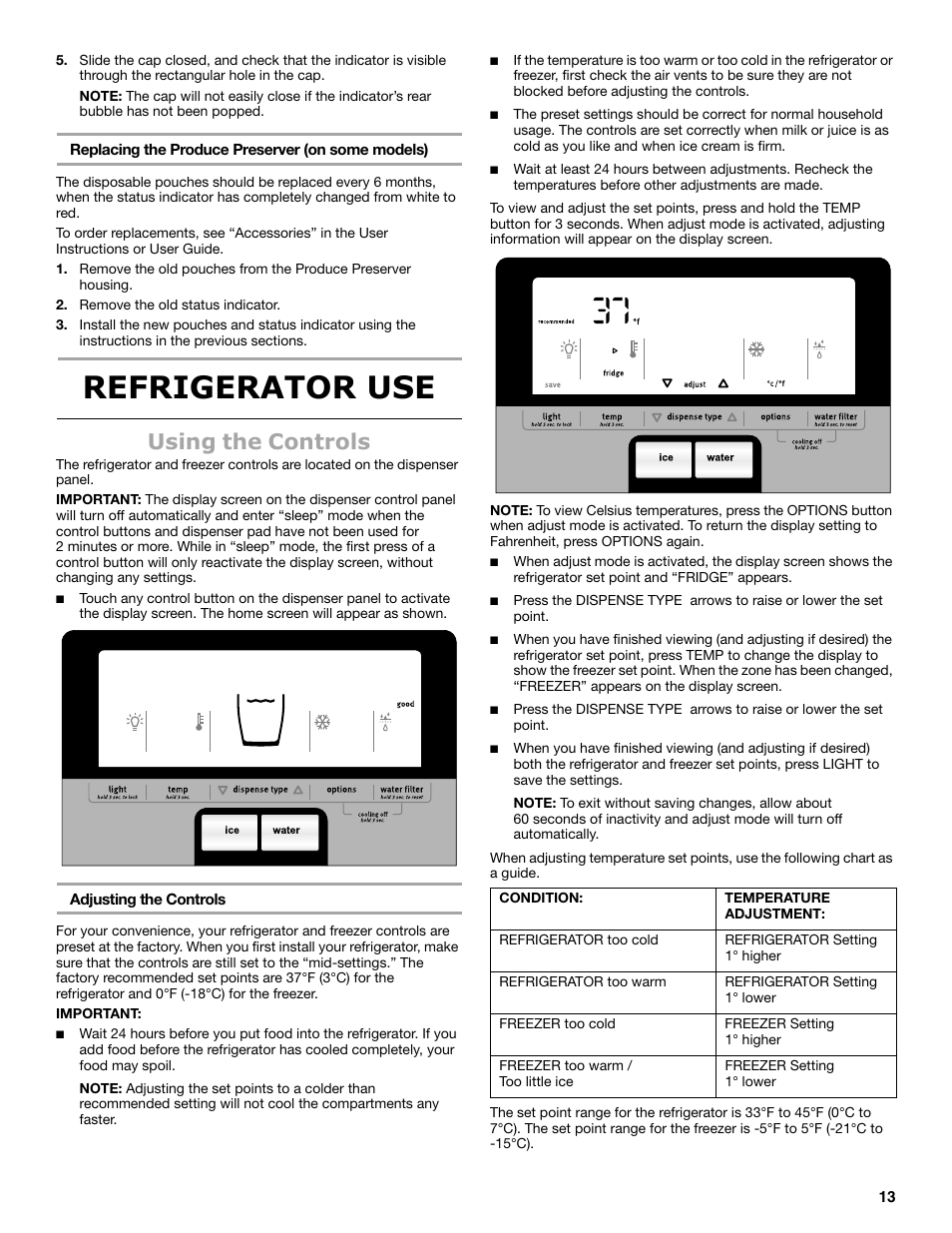 Refrigerator use, Using the controls | Maytag MSB26C6MDM User Manual | Page 13 / 86