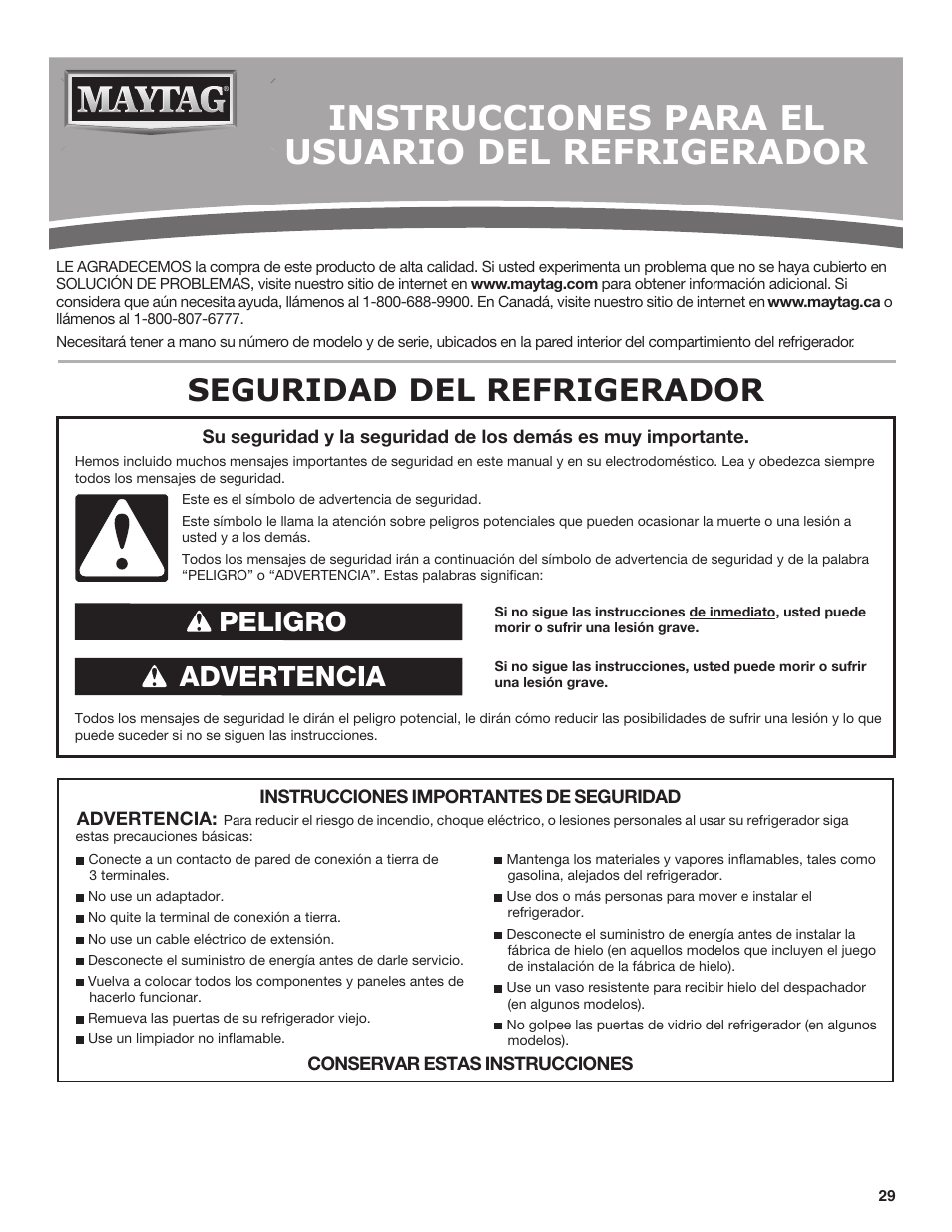 Instrucciones para el usuario del refrigerador, Seguridad del refrigerador, Advertencia peligro | Maytag MSB26C6MDM User Manual | Page 29 / 86