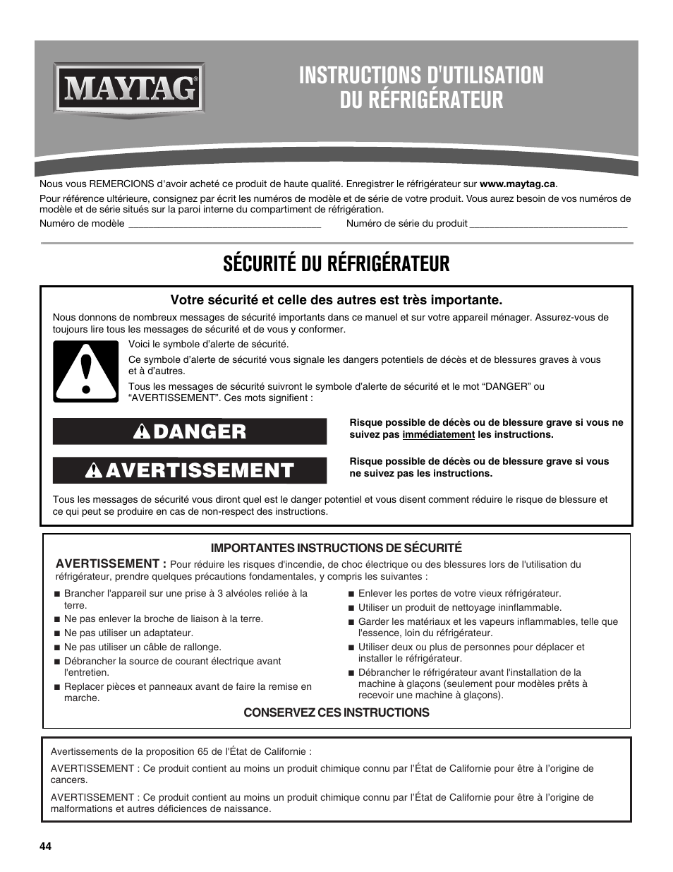 Instructions d'utilisation du réfrigérateur, Sécurité du réfrigérateur, Avertissement danger | Maytag MRT519SZDM User Manual | Page 44 / 68