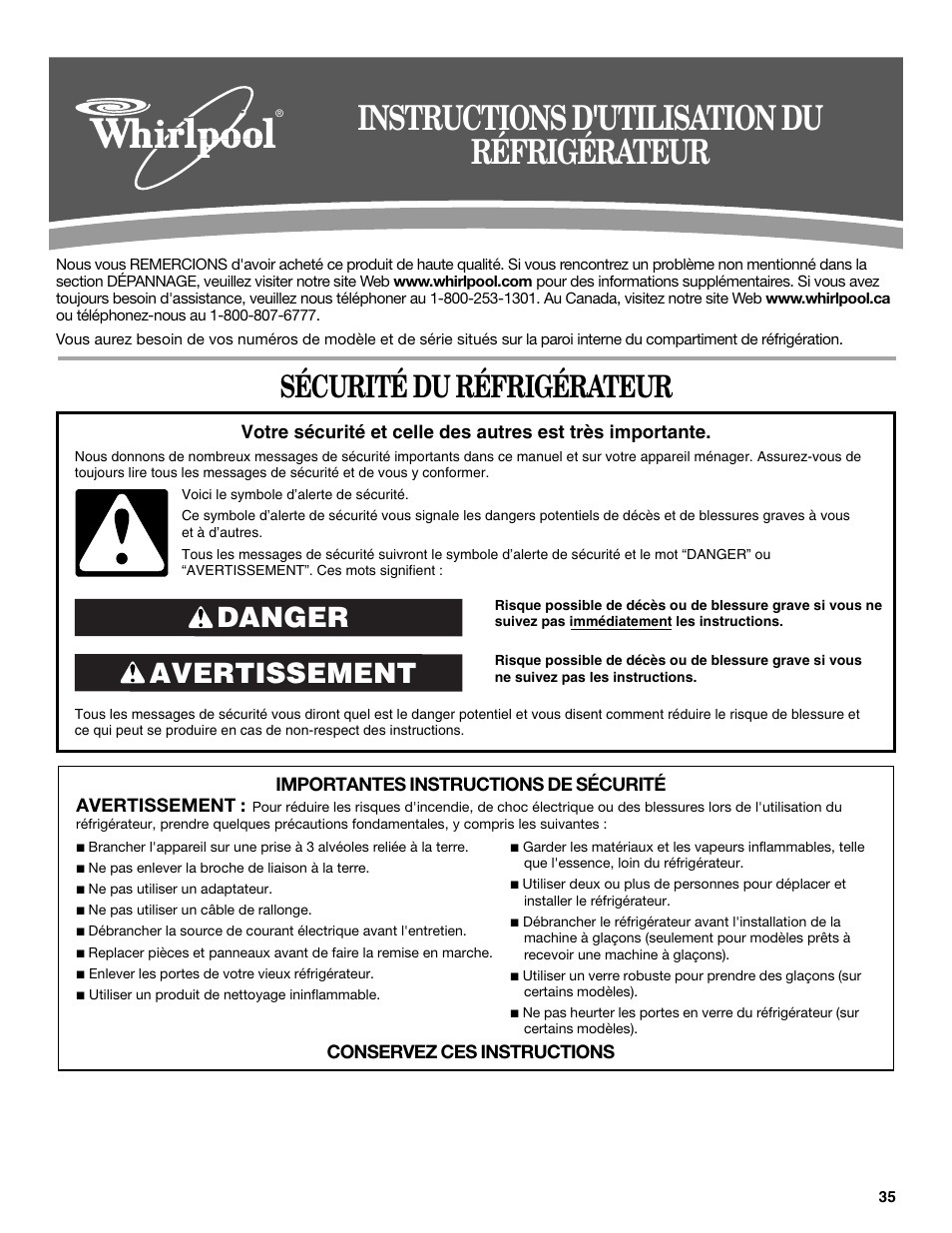 Instructions d'utilisation du réfrigérateur, Sécurité du réfrigérateur, Avertissement danger | Maytag ED5CHQXVB User Manual | Page 35 / 52