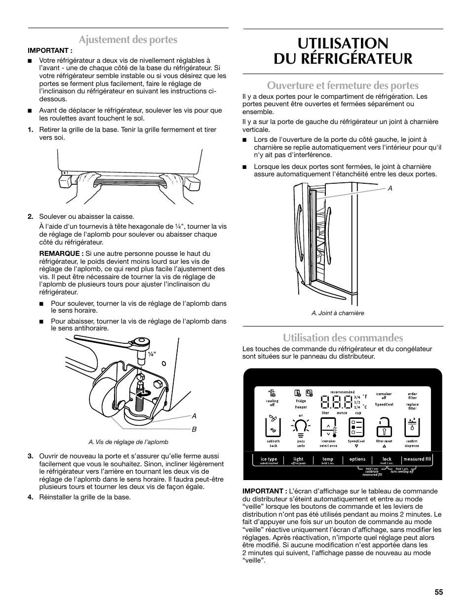 Utilisation du réfrigérateur, Ajustement des portes, Ouverture et fermeture des portes | Utilisation des commandes | Maytag MFX2570AEM User Manual | Page 55 / 70