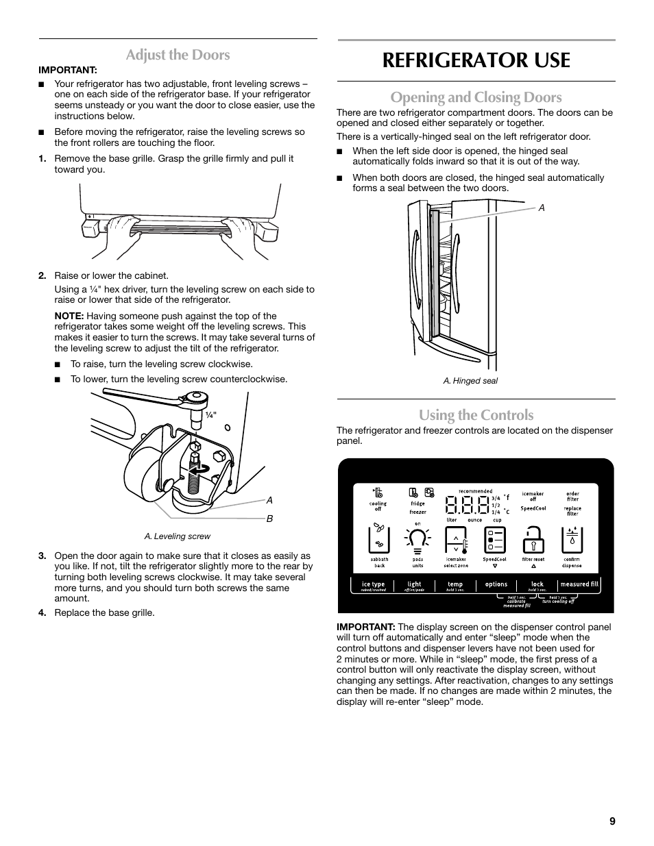 Refrigerator use, Adjust the doors, Opening and closing doors | Using the controls | Maytag MFX2570AEM User Manual | Page 9 / 70
