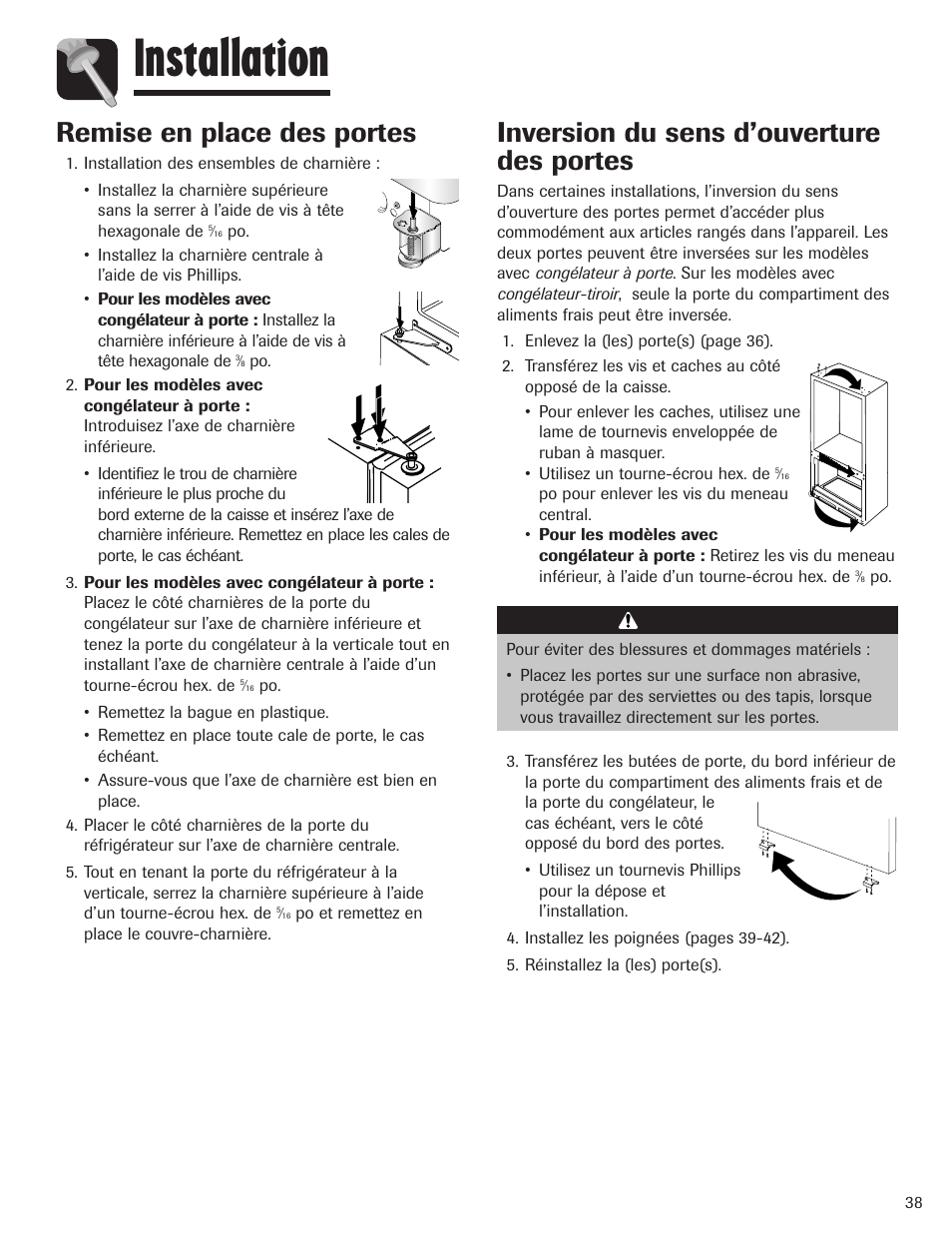 Installation, Inversion du sens d’ouverture des portes, Remise en place des portes | Attention | Maytag MBF1956HEB User Manual | Page 39 / 104