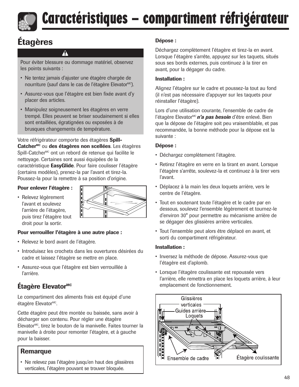 Caractéristiques – compartiment réfrigérateur, Étagères, Étagère elevator | Attention, Remarque | Maytag MBF1956HEB User Manual | Page 49 / 104