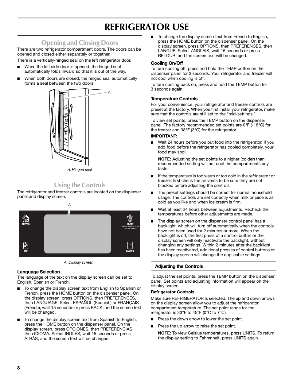 Refrigerator use, Opening and closing doors, Using the controls | Maytag MFT2771XEB User Manual | Page 8 / 61