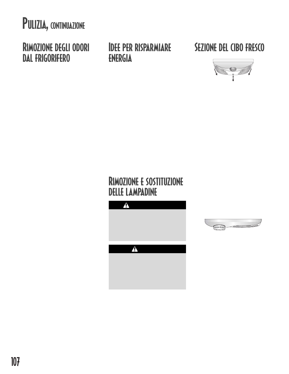 107 rimozione degli odori dal frigorifero, Idee per risparmiare energia, Ulizia | Continuazione | Maytag MB1927PEHB User Manual | Page 108 / 184