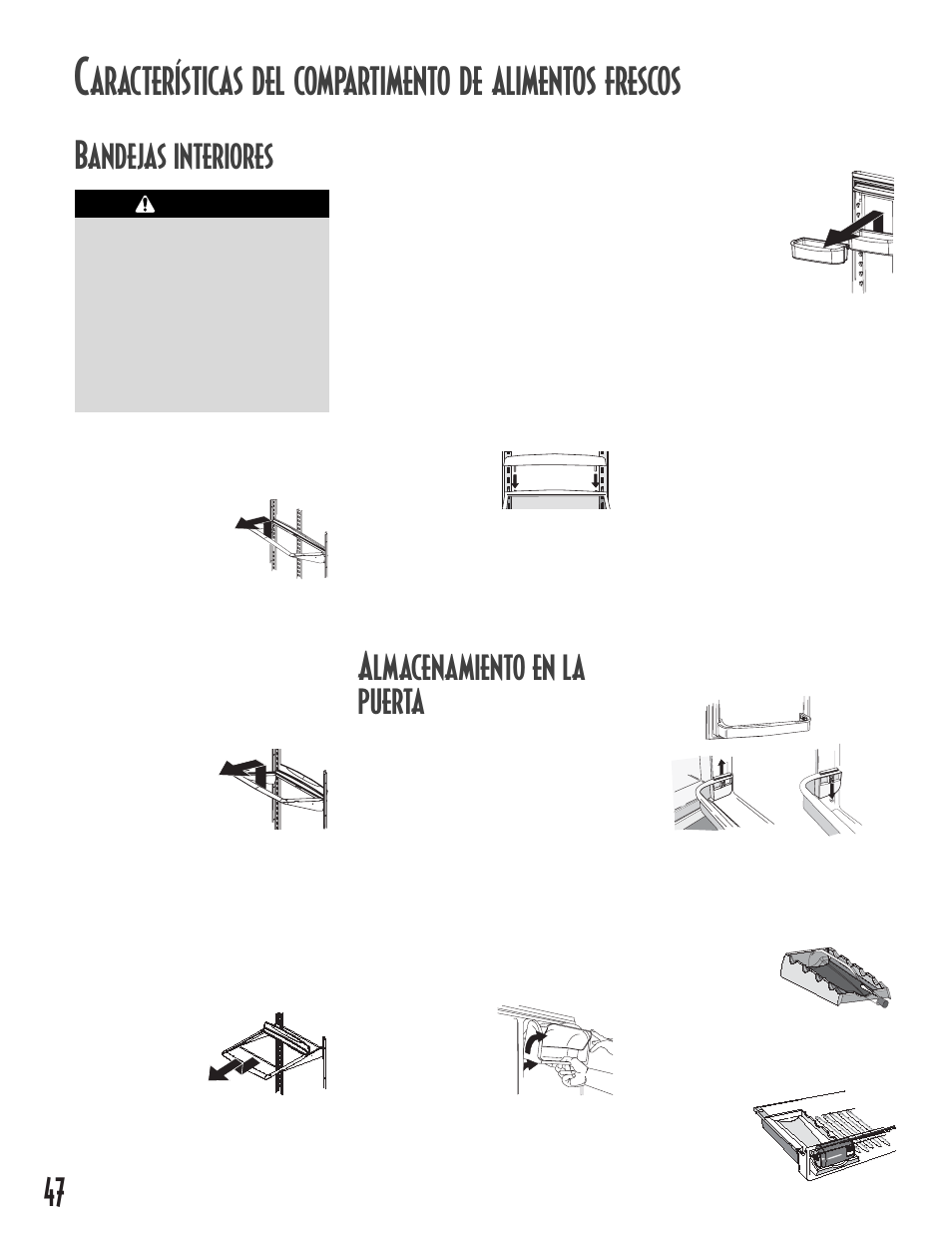 Bandejas interiores, Almacenamiento en la puerta, Bandejas a todo el ancho | Bandejas spillsaver, Bandejas spillsaver™ easy glide, Extensiones posteriores de la bandeja, Compartimento de productos lácteos, Anaqueles de las puertas, Retenedor de botellas en la puerta, Deja para botellas de vino/latas de refrescos | Maytag MB1927PEHB User Manual | Page 48 / 184