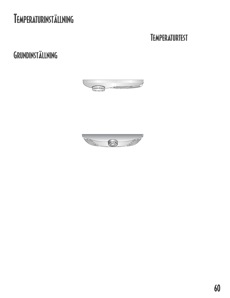 Grundinställning, Temperaturtest, Emperaturinställning | Maytag MB1927PEHB User Manual | Page 61 / 184