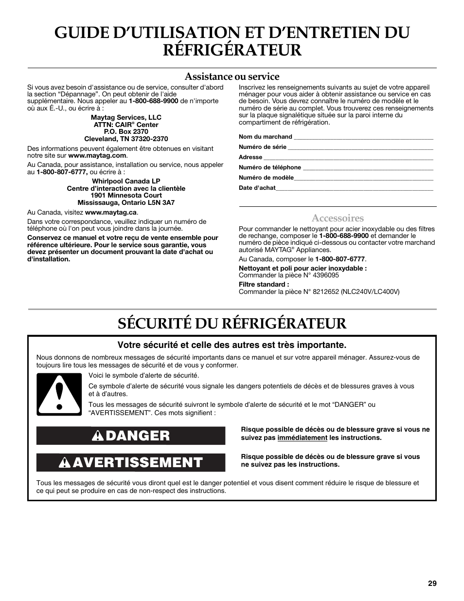 Sécurité du réfrigérateur, Avertissement danger, Assistance ou service | Accessoires | Maytag MSD2269KEA User Manual | Page 29 / 44