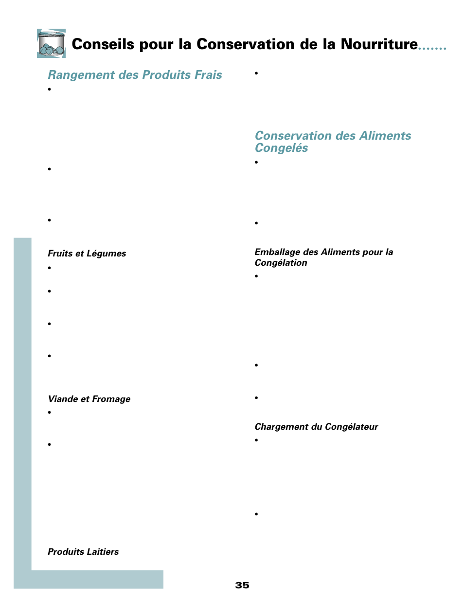 Conseils pour la conservation de la nourriture, Conservation des aliments congelés, Rangement des produits frais | Maytag MSD2434HEQ User Manual | Page 36 / 60