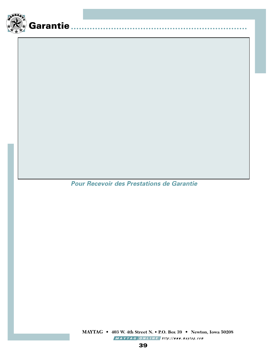 Garantie, Pour recevoir des prestations de garantie | Maytag MSD2434HEQ User Manual | Page 40 / 60