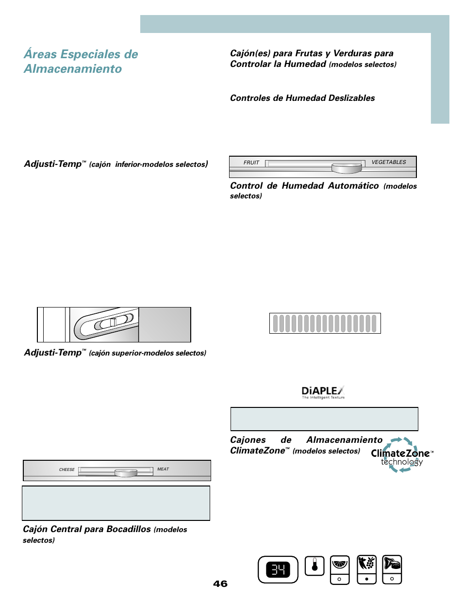 Áreas especiales de almacenamiento, Adjusti-temp, Cajón central para bocadillos | Control de humedad automático, Cajones de almacenamiento climatezone | Maytag MSD2434HEQ User Manual | Page 47 / 60