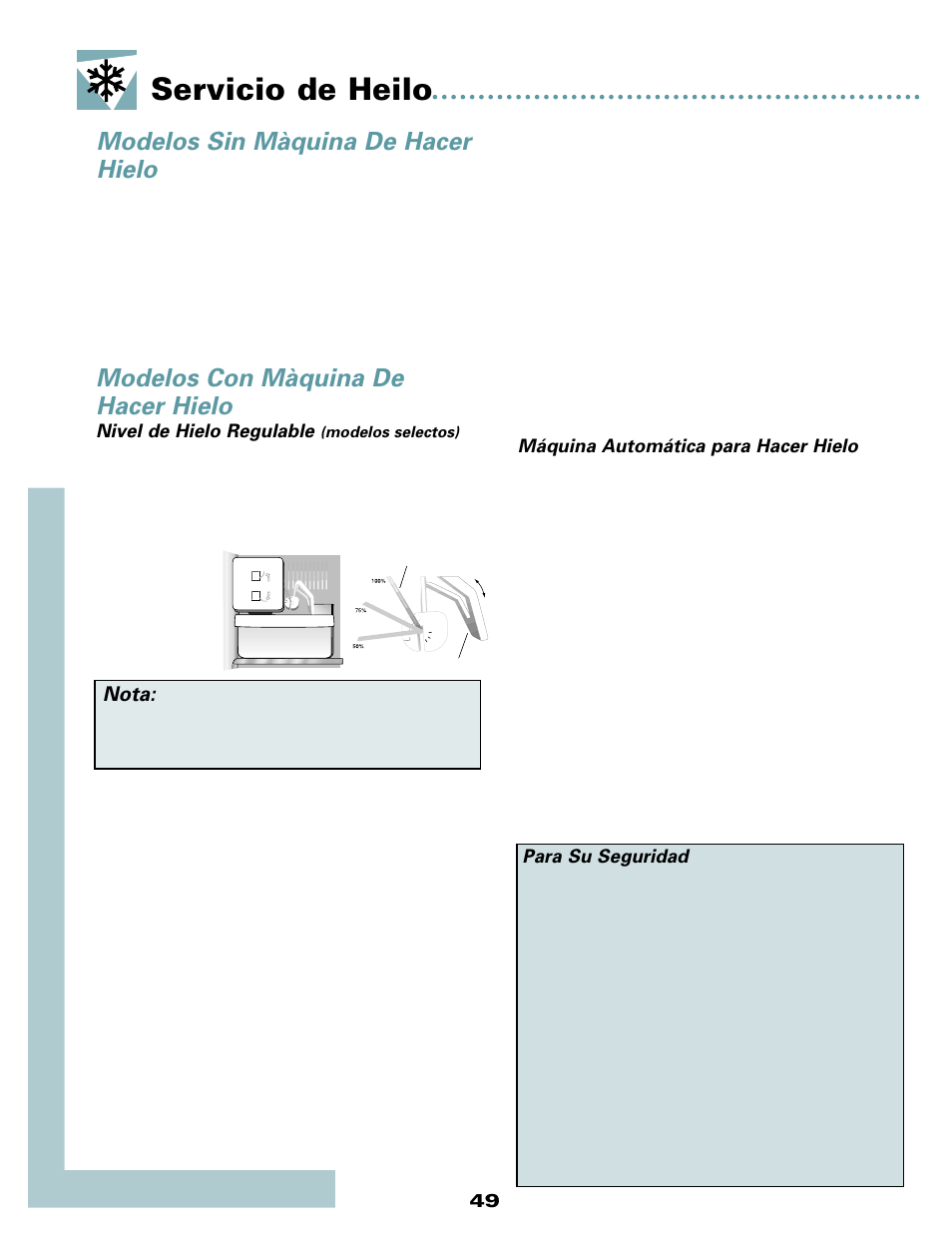 Servicio de heilo, Modelos con màquina de hacer hielo, Modelos sin màquina de hacer hielo | Nota, Nivel de hielo regulable, Máquina automática para hacer hielo, Para su seguridad | Maytag MSD2434HEQ User Manual | Page 50 / 60