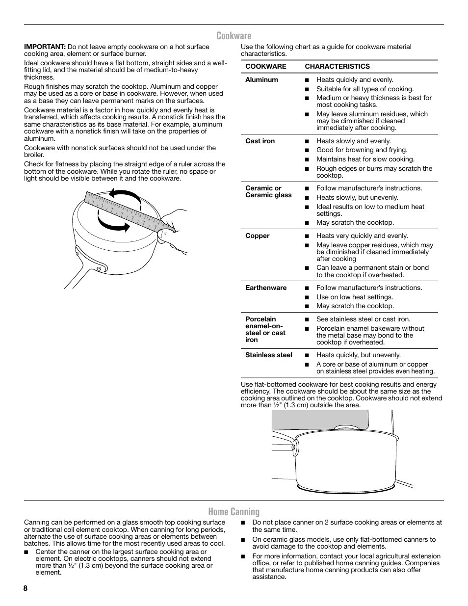 Cookware, Home canning, Cookware characteristics aluminum | Heats quickly and evenly, Suitable for all types of cooking, Heats slowly and evenly, Good for browning and frying, Maintains heat for slow cooking, Follow manufacturer’s instructions, Heats slowly, but unevenly | Maytag MER8850DS User Manual | Page 8 / 20