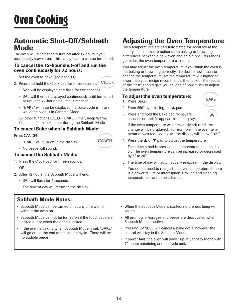 Oven cooking, Automatic shut-off/sabbath mode, Adjusting the oven temperature | Maytag JW9633 User Manual | Page 15 / 80