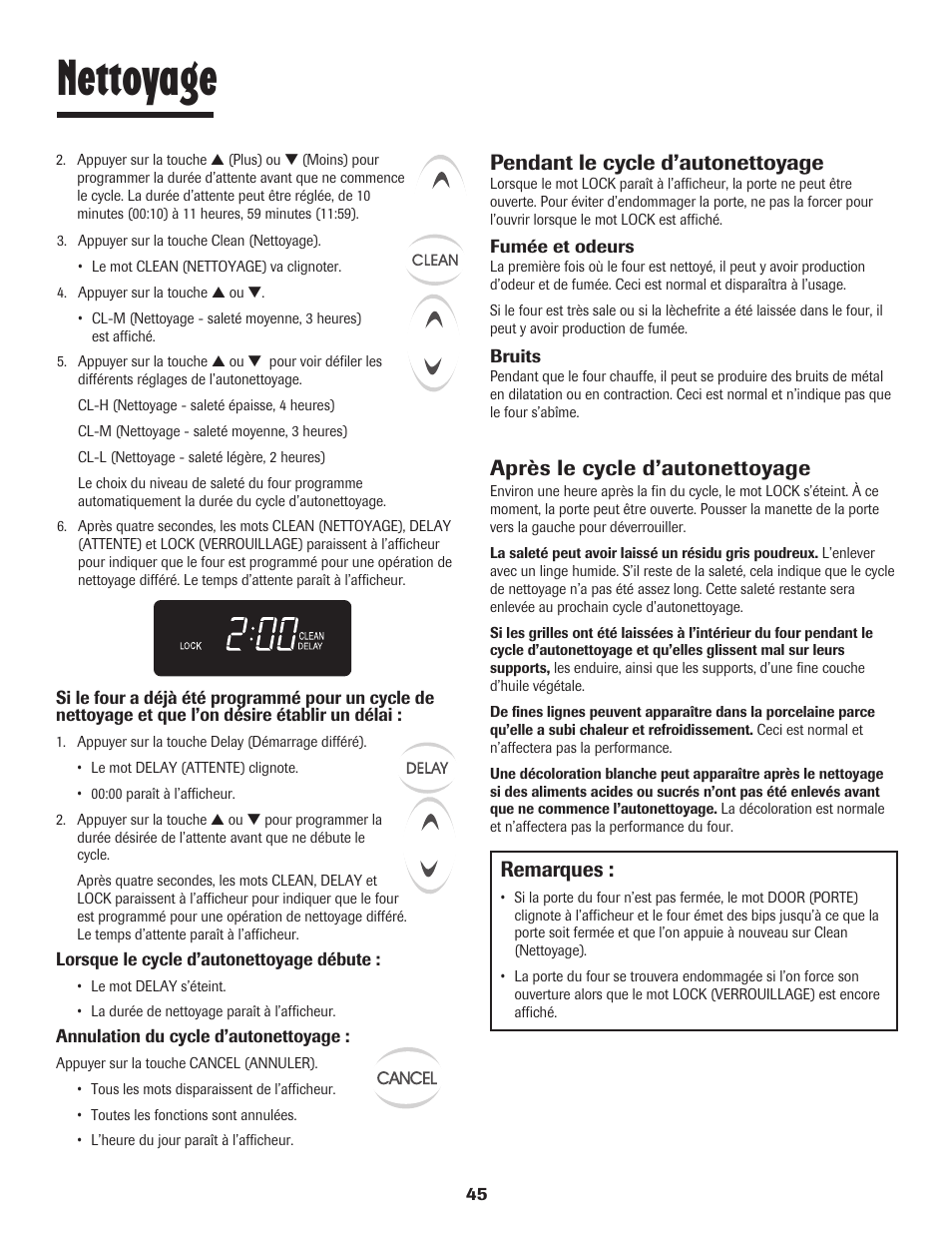 Nettoyage, Remarques, Pendant le cycle d’autonettoyage | Après le cycle d’autonettoyage | Maytag JW9633 User Manual | Page 46 / 80