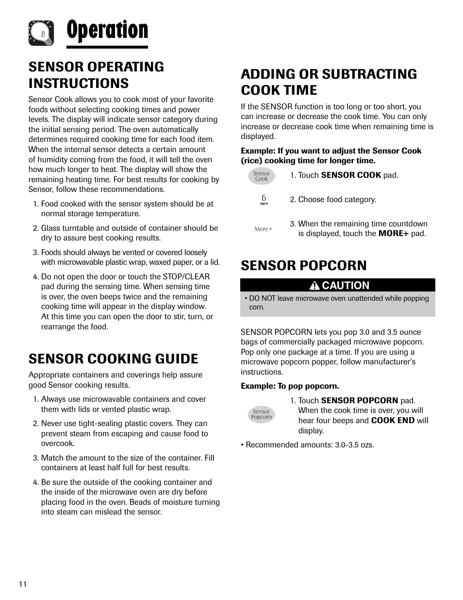 Operation, Adding or subtracting cook time, Sensor popcorn | Sensor operating instructions, Sensor cooking guide | Maytag MMV6178AAB User Manual | Page 12 / 96