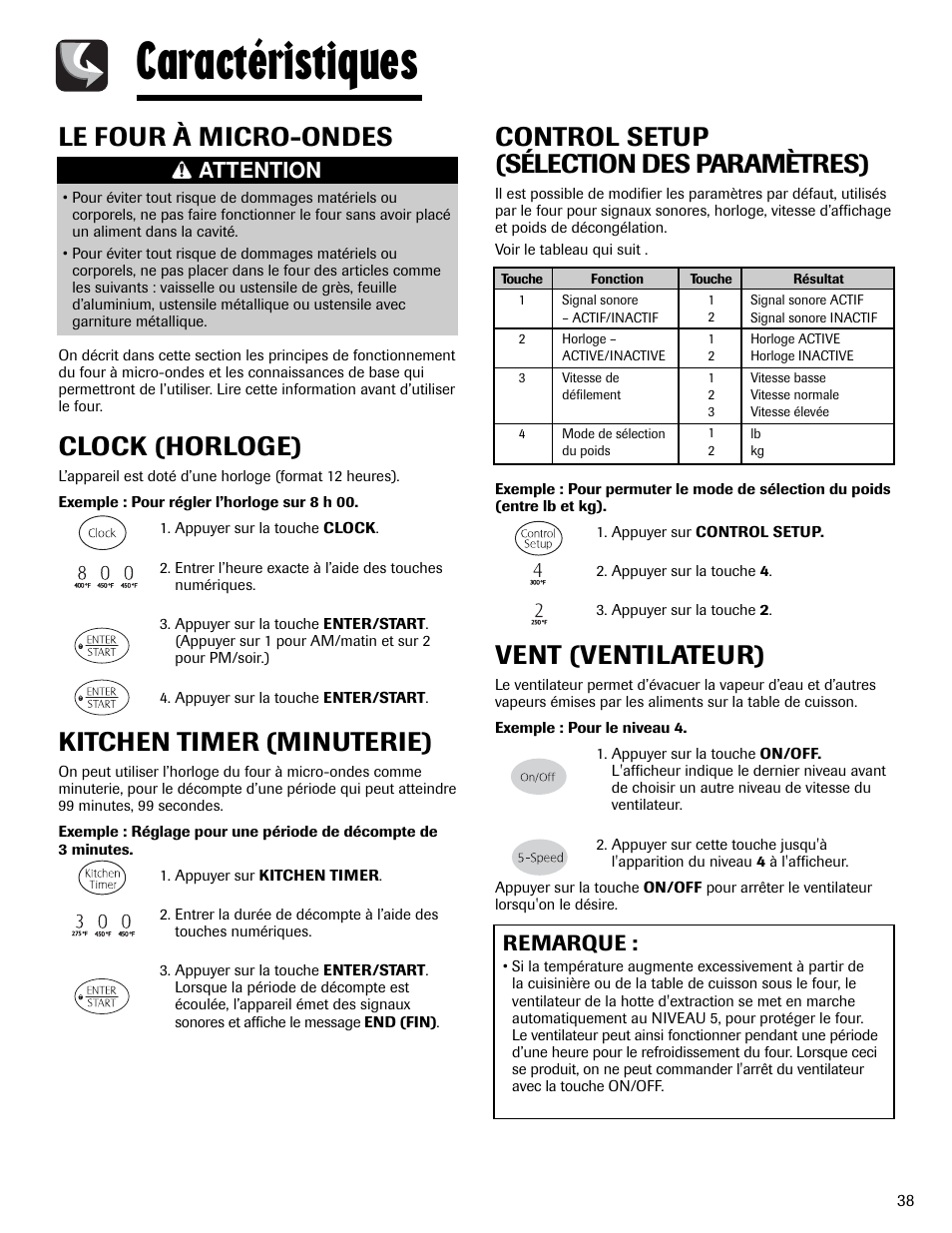 Caractéristiques, Control setup (sélection des paramètres), Vent (ventilateur) | Le four à micro-ondes, Clock (horloge), Kitchen timer (minuterie), Remarque, Attention | Maytag MMV6178AAB User Manual | Page 39 / 96