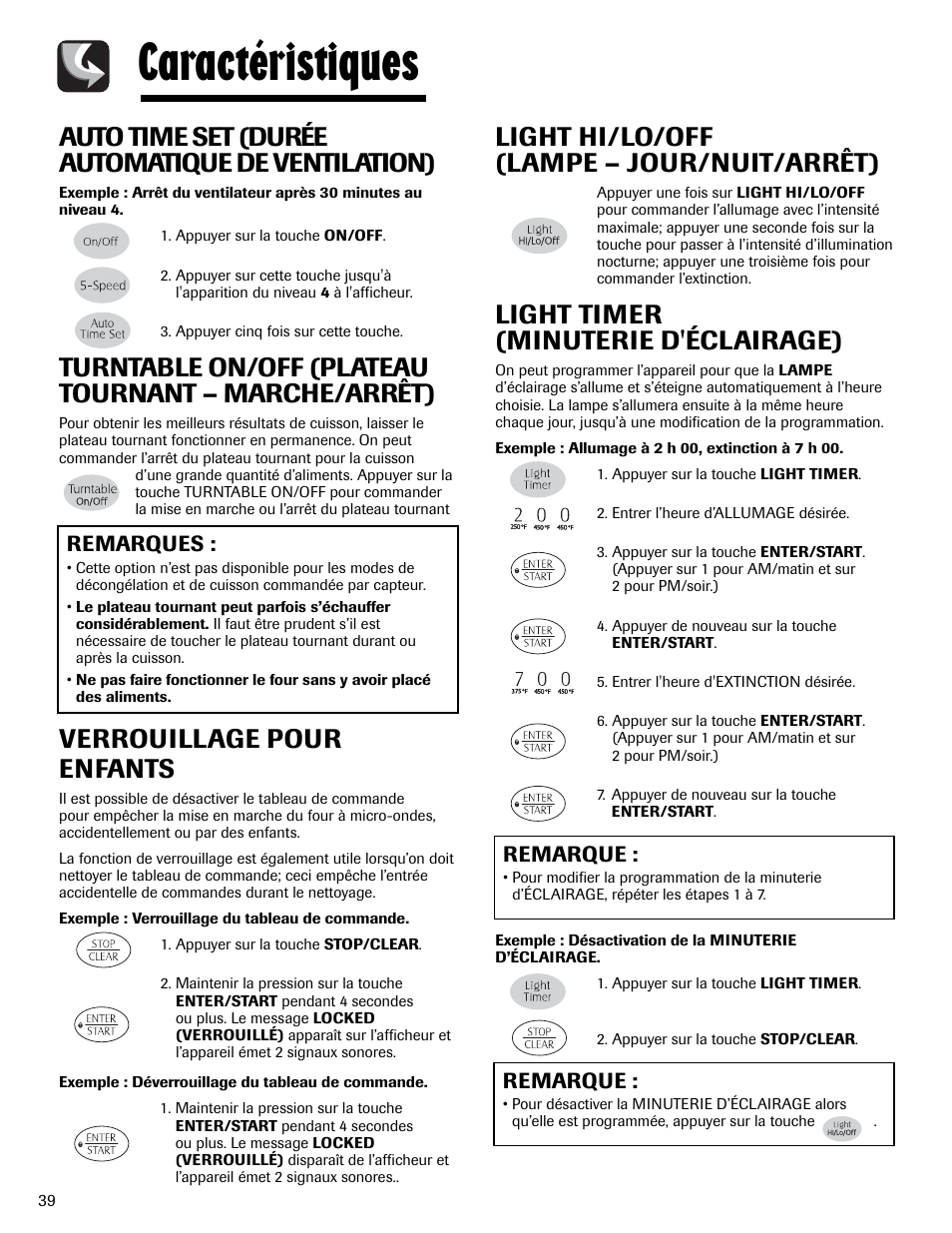 Caractéristiques, Auto time set (durée automatique de ventilation), Turntable on/off (plateau tournant – marche/arrêt) | Verrouillage pour enfants, Light hi/lo/off (lampe – jour/nuit/arrêt), Light timer (minuterie d'éclairage), Remarque, Remarques | Maytag MMV6178AAB User Manual | Page 40 / 96