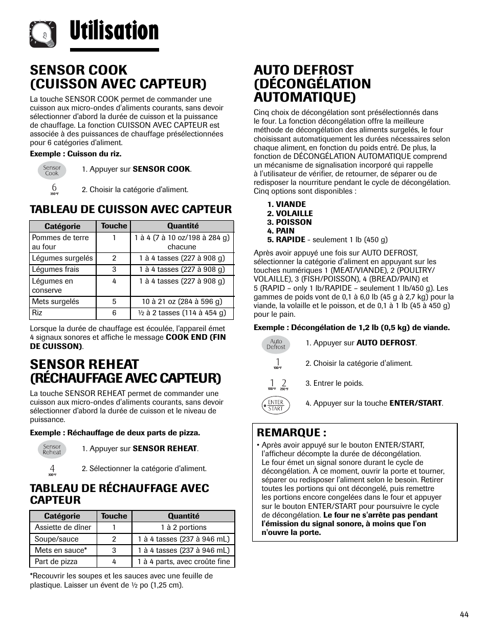 Utilisation, Sensor cook (cuisson avec capteur), Sensor reheat (réchauffage avec capteur) | Auto defrost (décongélation automatique), Tableau de cuisson avec capteur, Tableau de réchauffage avec capteur, Remarque | Maytag MMV6178AAB User Manual | Page 45 / 96