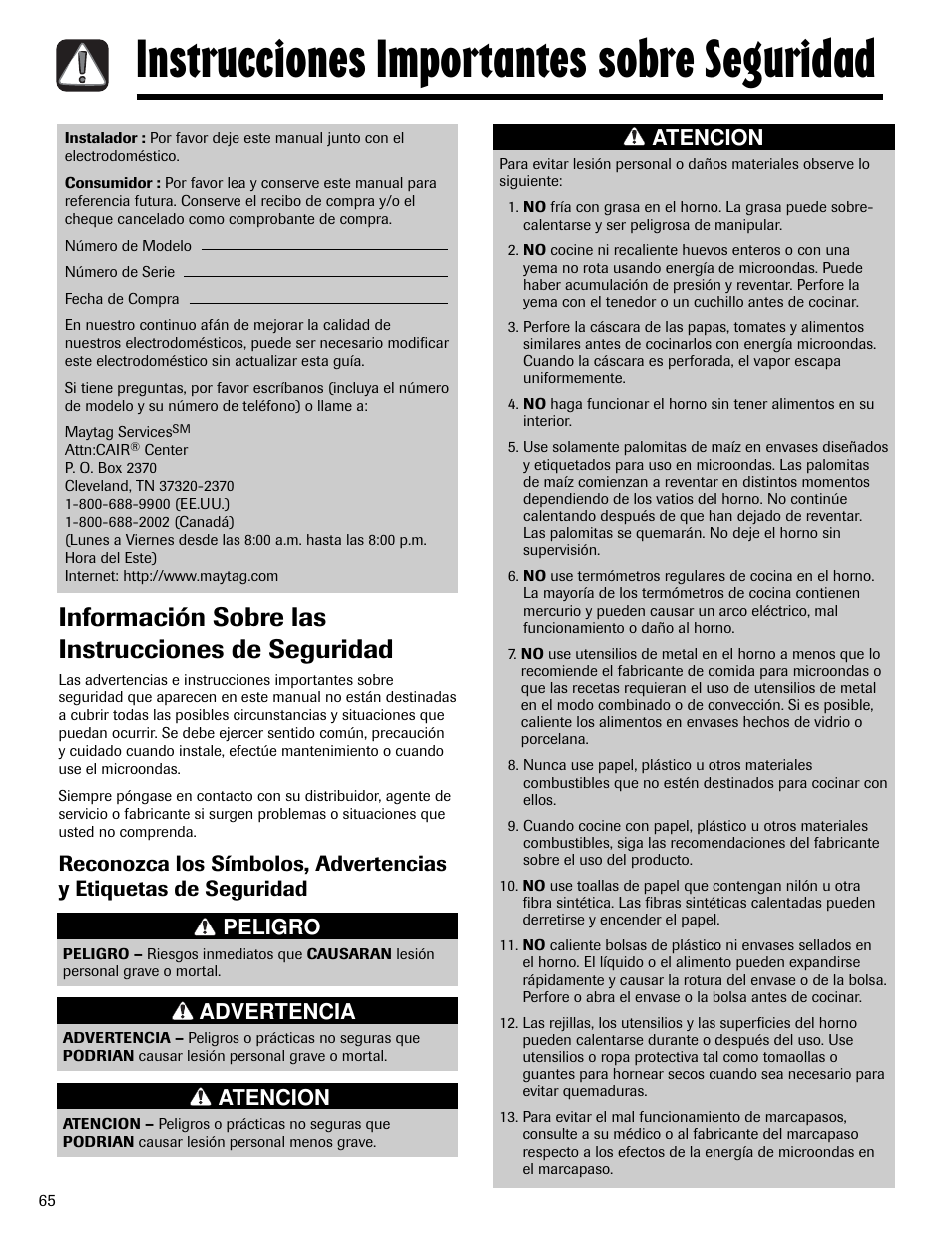 Instrucciones importantes sobre seguridad, Información sobre las instrucciones de seguridad, Peligro advertencia atencion atencion | Maytag MMV6178AAB User Manual | Page 66 / 96